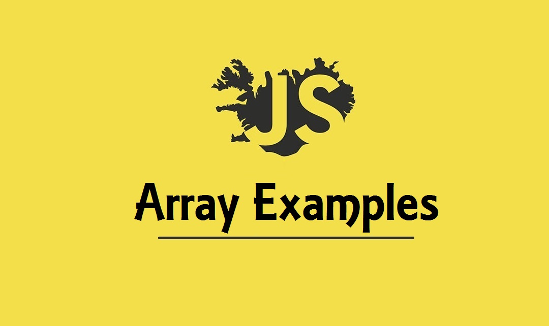 JavaScript Array Examples