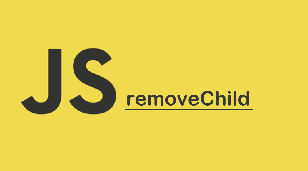 DOM removeChild()