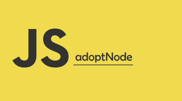 Dom adoptNode()